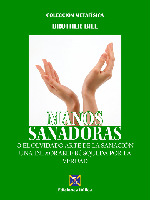 Title details for Manos Sanadoras by Brother Bill - Wait list
